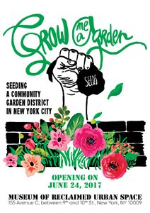 Grow Me a Garden, Seeding a Community Garden District in New York City